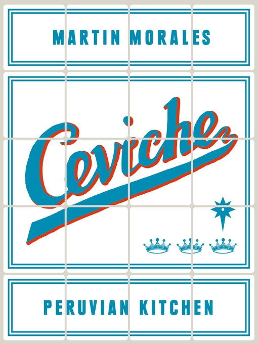 Title details for Ceviche by Martin Morales - Available